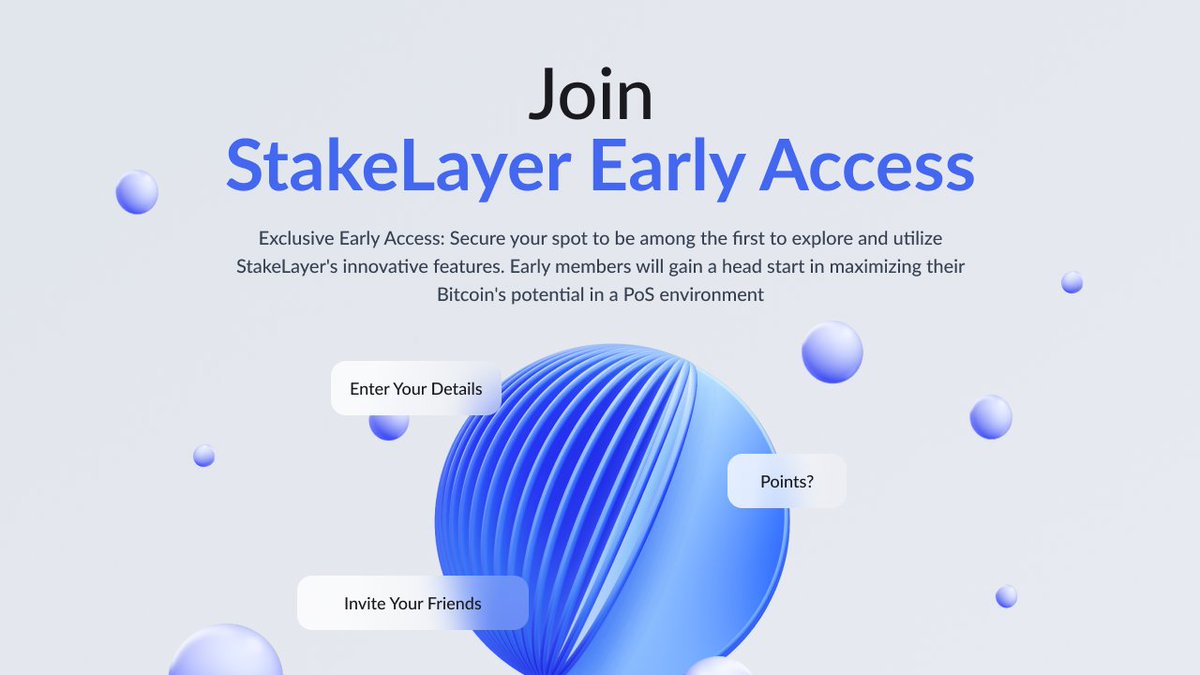📣Announcing StakeLayer Early Access, Starting Now! The Bitcoin Halving has come and gone, but the Restaking Revolution is just getting started! Get exclusive updates and secure your early access to StakeLayer right now. 🔹Join the Early Access today: 1. Get your invitation