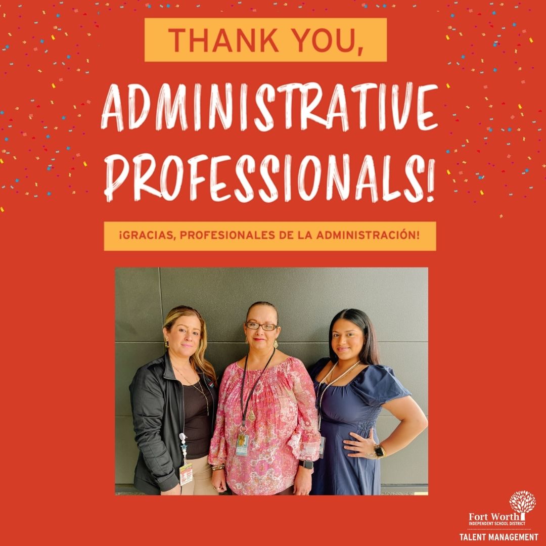 Today, we celebrate and appreciate all the hard work, dedication, and support our admin team provides. Happy National Administrative Professionals Day!⭐#OneFortWoth