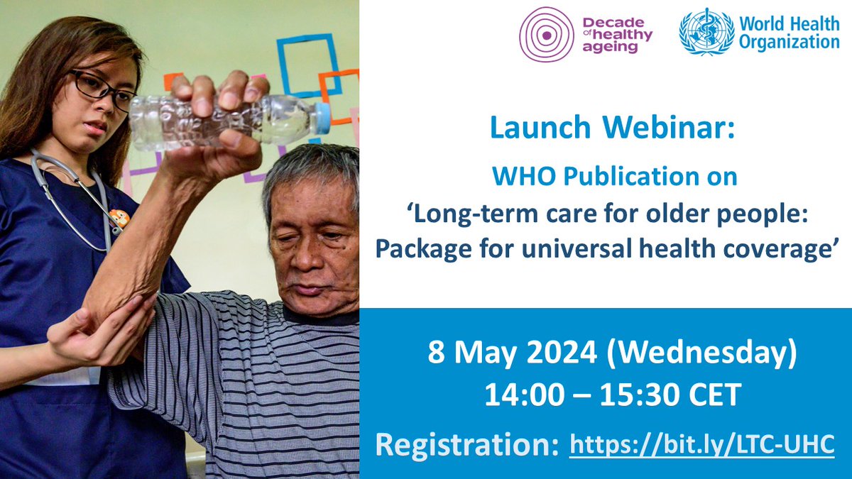 Register now for the WHO webinar for the Launch of ‘Long-term care for older people: Package for universal health coverage’

who.int/news-room/even…

@who #Longtermcare @RituSadana @JangHyobum #activeaging