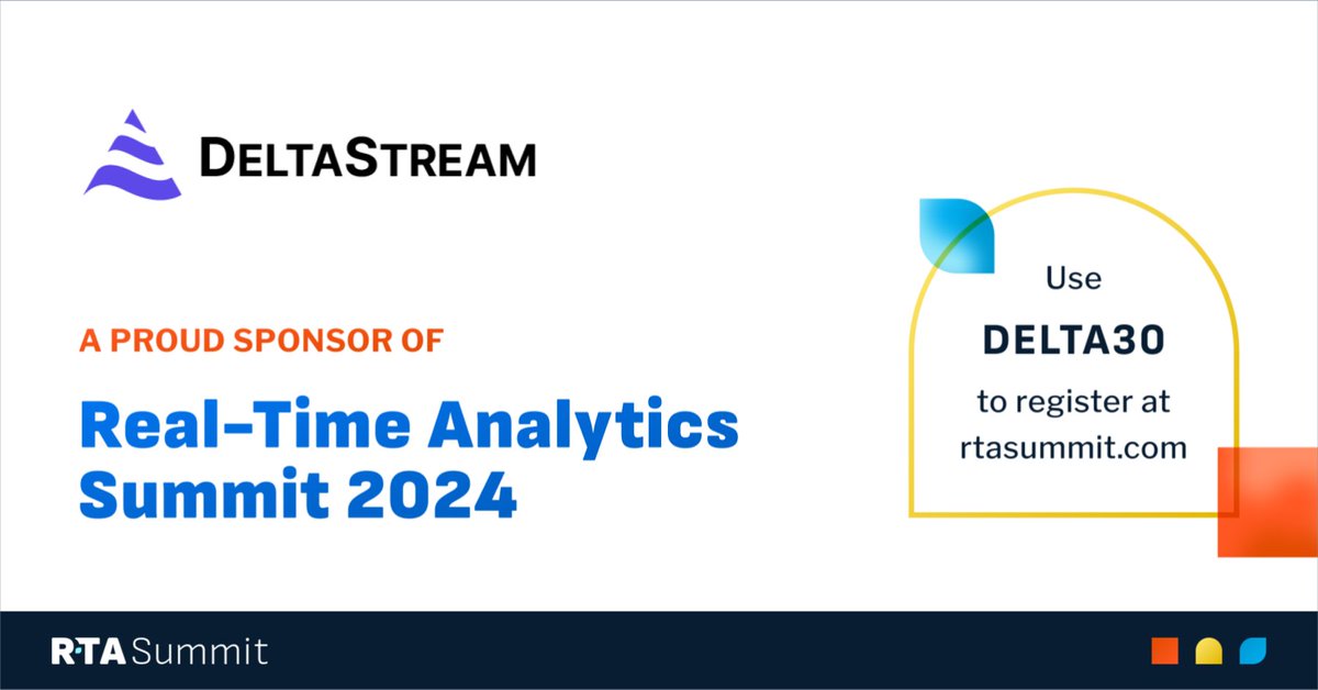 Will we see you at the Real-Time Analytics Summit on May 7-9? Our team will be in San Jose to answer all of your burning questions about real-time data and what #DeltaStream can do. There's still time to register: rtasummit.com #RealTimeAnalytics #RTASummit