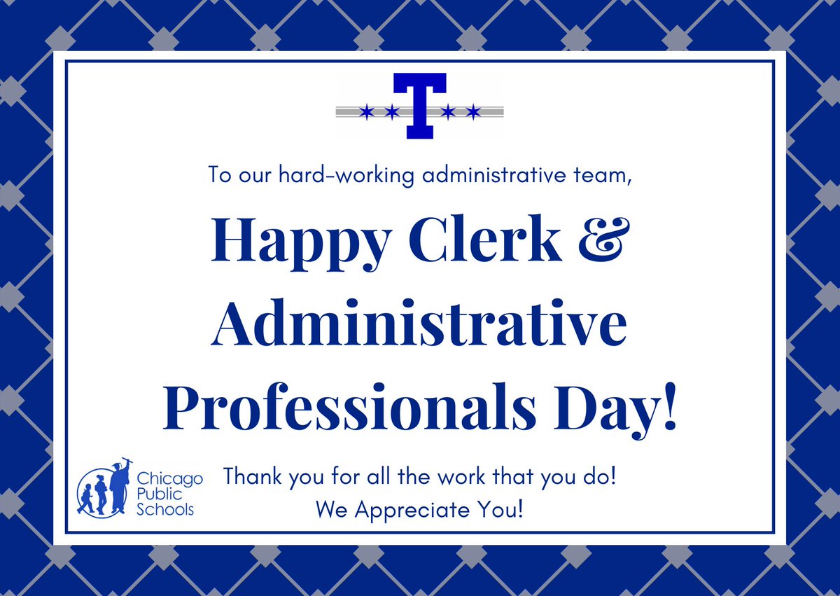 Happy Clerk & Administrative Professionals Day to all our amazing staff members! Thank you for all your hard work and dedication! #WeAreTaft @ChiPubSchools #TheBestAreWithCPS #AdminProfessionalsDay