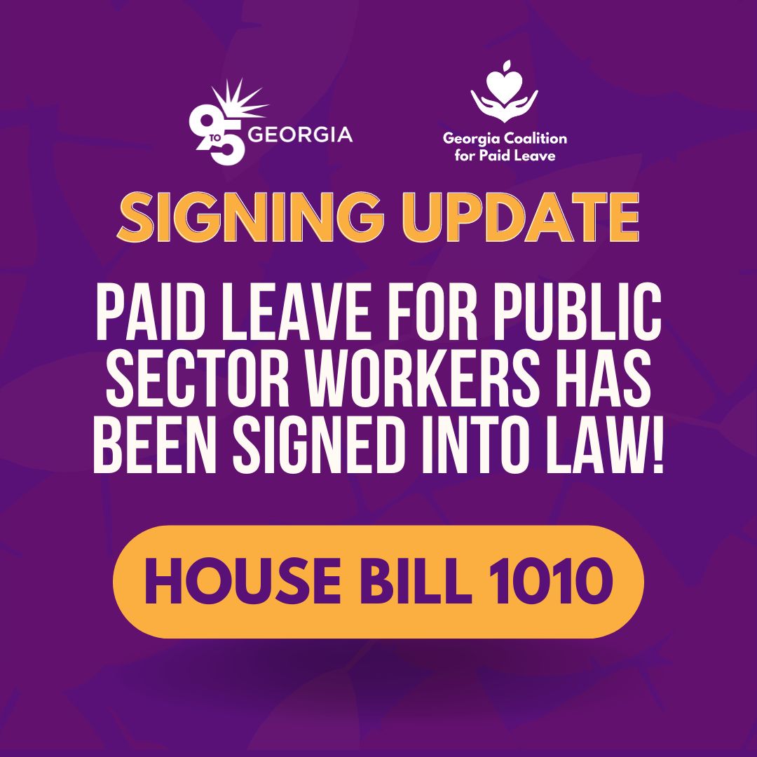 UPDATE! HB 1010 signed was signed into law! State and public school employees now have 6 weeks of paid parental leave. Thank you again to our advocates who pushed for HB 1010 to become law! #HB1010 #PaidleaveforallGA #gapol