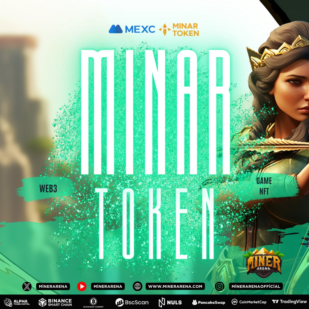 All in-game assets are made in $MINAR only.
This guarantees a constant coin volume and circulating supply.
#GamingNFTs 🤠 #CryptoGames 🥳 #NFTGaming 🙏 #GameFi 😎 #MINAR ♥️ #TokenGaming 👀 #PlayToEarn 🦁 $MINAR ☘️ #CryptoGaming 🤫