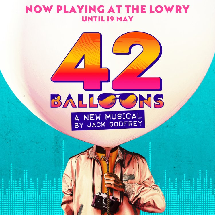 EXCLUSIVE OFFER - £20 tickets this week for Thu - Sun performances of 42 Balloons at The Lowry manchestertheatres.com/offer/exclusiv…