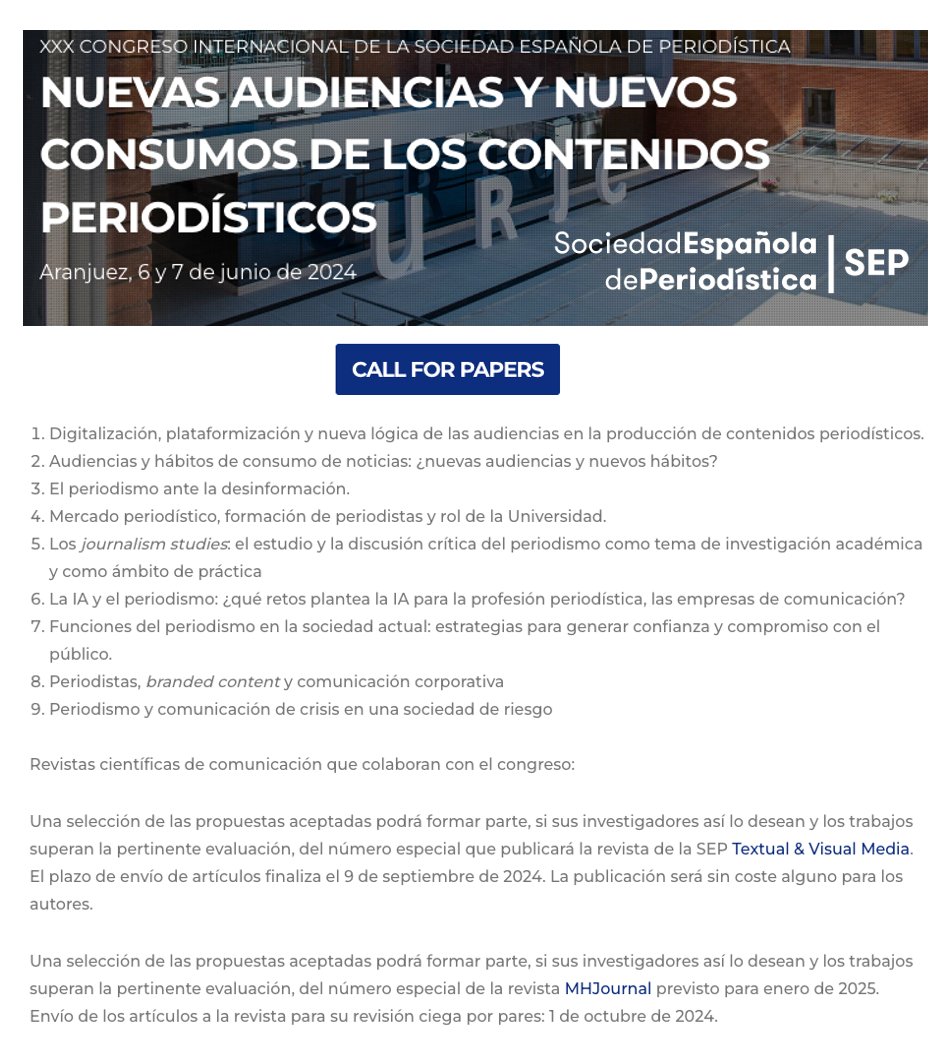 Este viernes, 26/04, termina el plazo para enviar propuestas de comunicación al XXX Congreso Internacional de @SepPeriodistica: “Nuevas audiencias y nuevos consumos de los contenidos periodísticos” organizado por el grupo #GEAC @urjc #CongresoSep2024 ➡️ congresosep.es/call-for-paper…