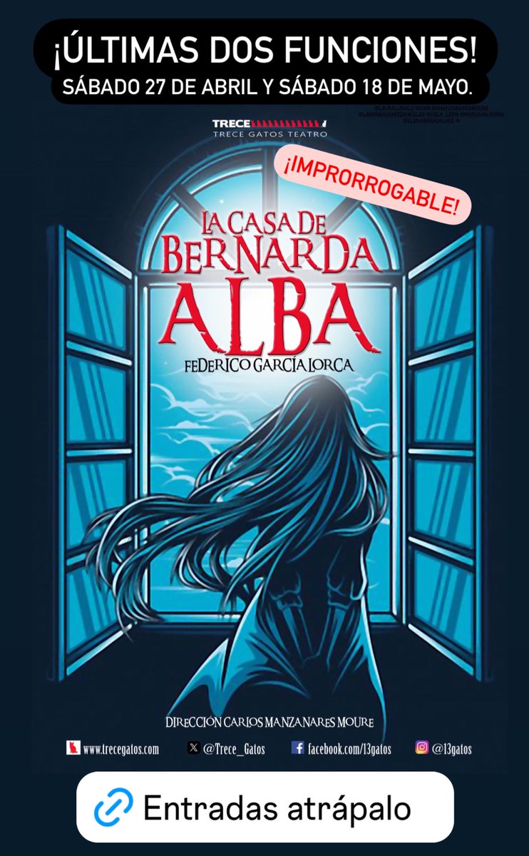 Trece_Gatos's tweet photo. Sólo quedan DOS FUNCIONES de LA CASA DE BERNARDA ALBA. Este sábado 27 de abril y sábado 18 de mayo. 
¡Os esperamos! 
ENTRADAS: https://t.co/EEyu3HjE4f https://t.co/4cVBahxgLO