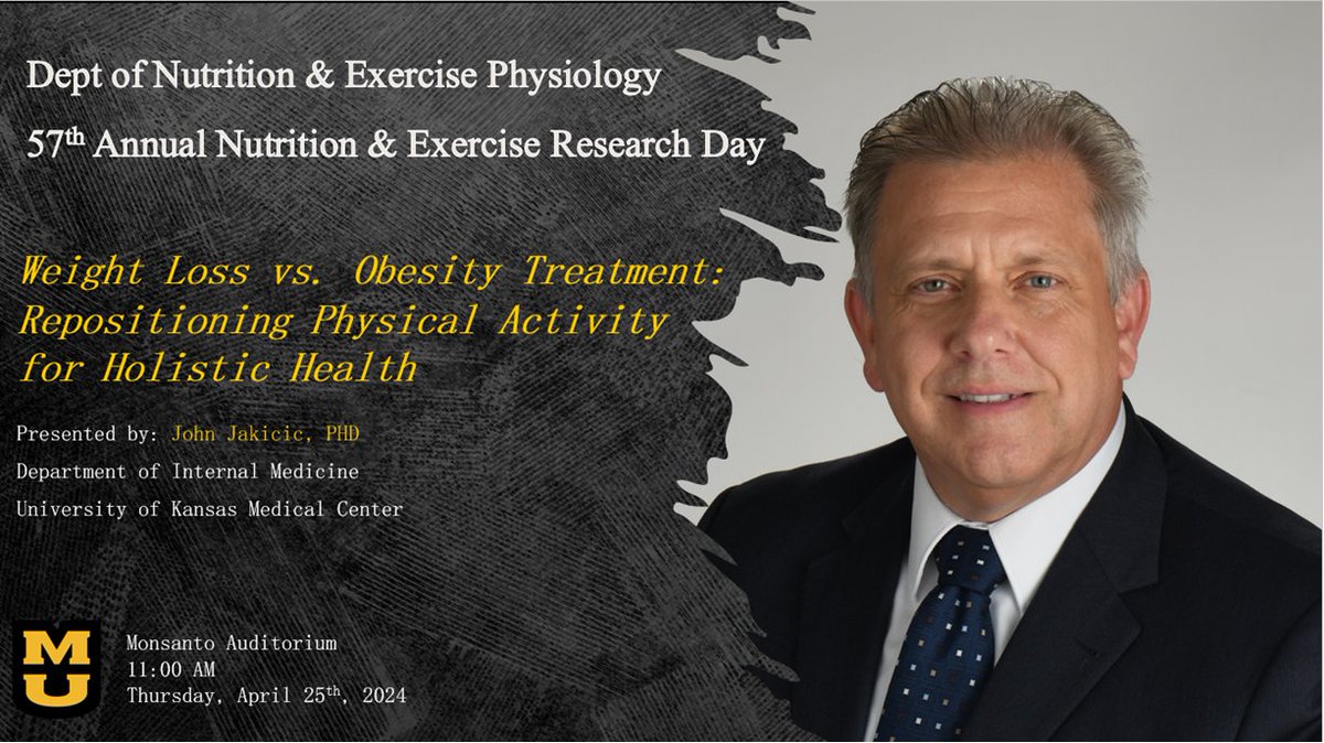 Mizzou Nutr & ExPhys Research (@mizzounepres) on Twitter photo Nutrition and Exercise Research Day 2024! Dr. John Jakicic presents “Weight Loss vs. Obesity Treatment: Repositioning Physical Activity for Holistic Health”. DM for zoom link. <a href="/MUCAFNRresearch/">Mizzou CAFNR Research</a> <a href="/MizzouResearch/">Mizzou Research</a> <a href="/mumedicine/">MU School of Medicine</a> Nutrition and Exercise Research Day 2024! Dr. John Jakicic presents “Weight Loss vs. Obesity Treatment: Repositioning Physical Activity for Holistic Health”. DM for zoom link. <a href="/MUCAFNRresearch/">Mizzou CAFNR Research</a> <a href="/MizzouResearch/">Mizzou Research</a> <a href="/mumedicine/">MU School of Medicine</a>