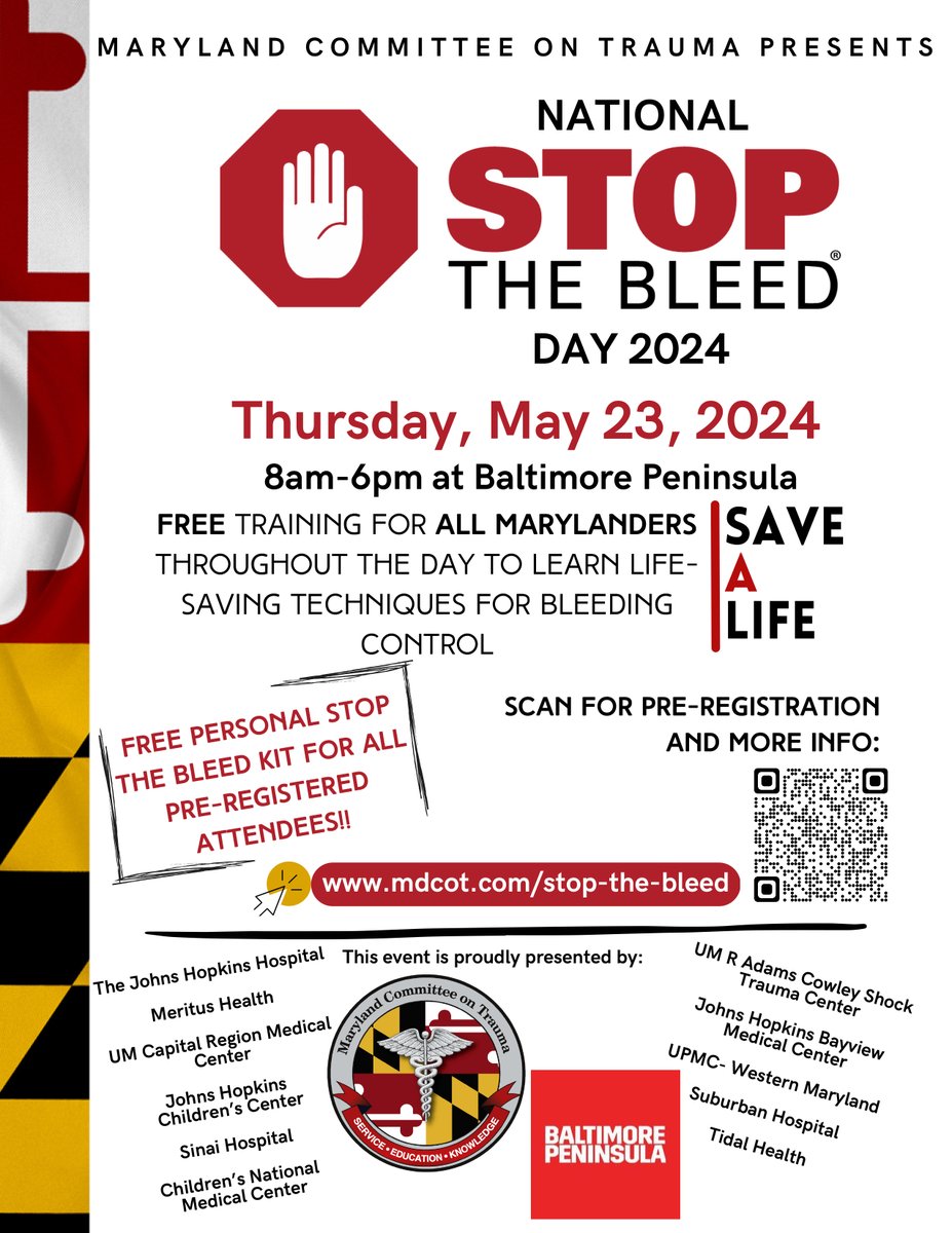 Stop the Bleed Training can make everyone a hero! Please consider attending the free training on Thursday, May 23, 2024, at the Baltimore Peninsula. The @ShockTrauma at the University of Maryland Medical Center is co-presenting this event.