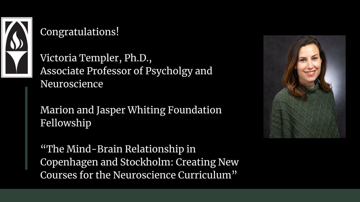 We are excited to share that Dr. Victoria Templer has received a Marion and Jasper Whiting Foundation Fellowship, which will fund a trip to Denmark and Sweden. Her research will support the development of new courses for PC's neuroscience major.