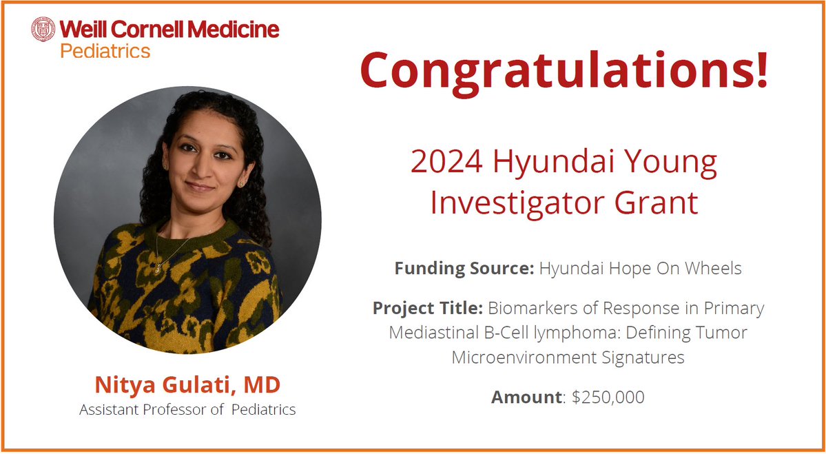 👏Congratulations to Dr. @NityaGulati for being awarded the 2024 Hyundai Young Investigator Grant (@hopeonwheels) of $250k for two-years! @WeillCornell @SalliePermar @MesiAnita