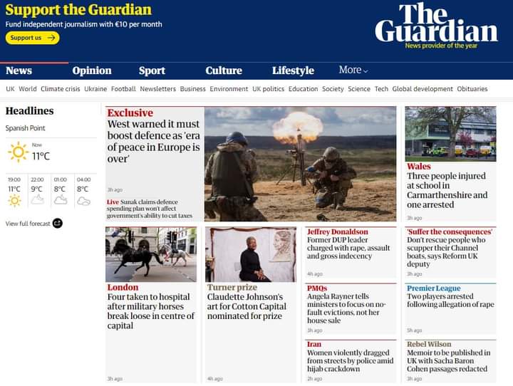 UK splash page of The Guardian right now. 

Lead story is Ukraine saying Europe needs to spend ever money on weapons. Some horses got loose in Central London, the Turner Prize, Angela Rayner's council house 

and if you were looking for an update on the ongoing genocide in…