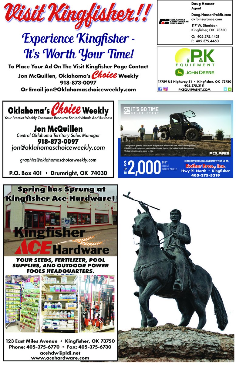 Experience Kingfisher!! It's Worth your time!
🌷READ HERE🌷 issuu.com/distribution-o…
Brought to you by Doug Hauser, Agt,
P&K Equipment, Rother Bros., Inc. - Kingfisher, OK, Kingfisher Ace Hardware #printedinoklahoma #TheRightChoice #printadvertising #digitaladvertising