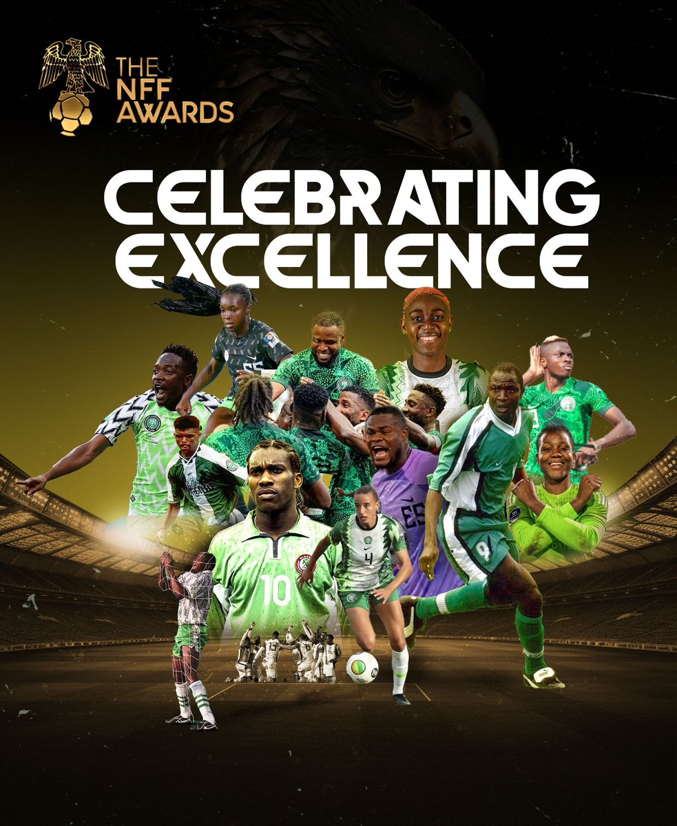 The NFF Awards! Moments to applaud excellence and consistency #SoarSuperFalcons #NFFAwards