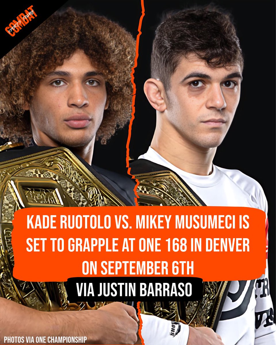 Kade Ruotolo vs. Mikey Musumeci will face off at #ONE168 on September 6th in Denver. 

(Per: @JustinBarrasso)