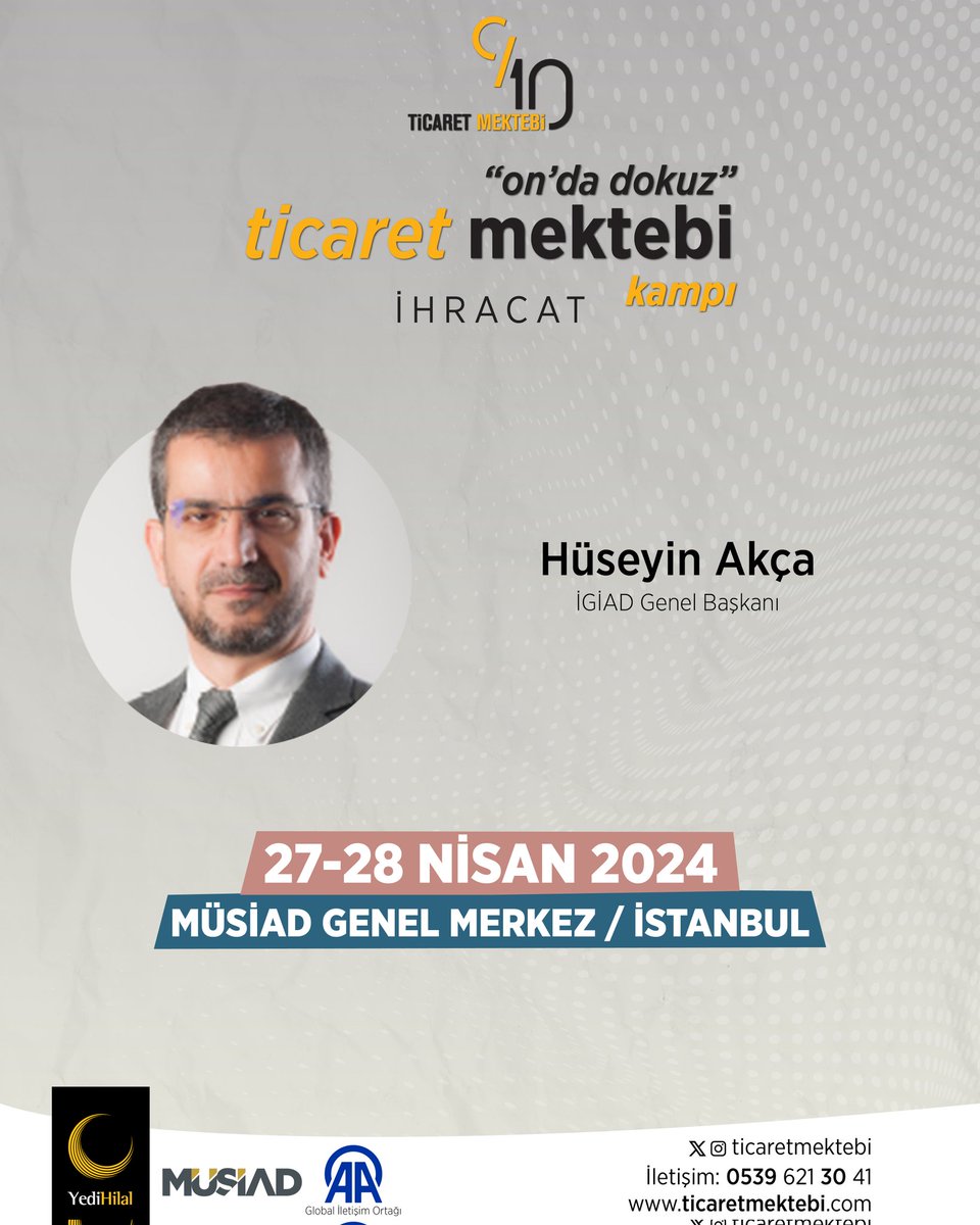Ticaret Mektebi'nde,
İGİAD Genel Başkanı Hüseyin Akça bizlerle birlikte olacak.

Başvuru Formu;
📌 bit.ly/TicaretMektebi…
