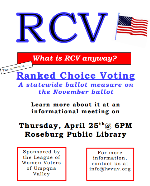 Calling all Oregonians again! The League of Women Voters of Umpqua Valley is hosting an informational meeting on ranked choice voting tomorrow night at 6 p.m.  at the Roseburg Public Library. This event is also available virtually. Learn more here: lwvuv.org/events/ranked-…