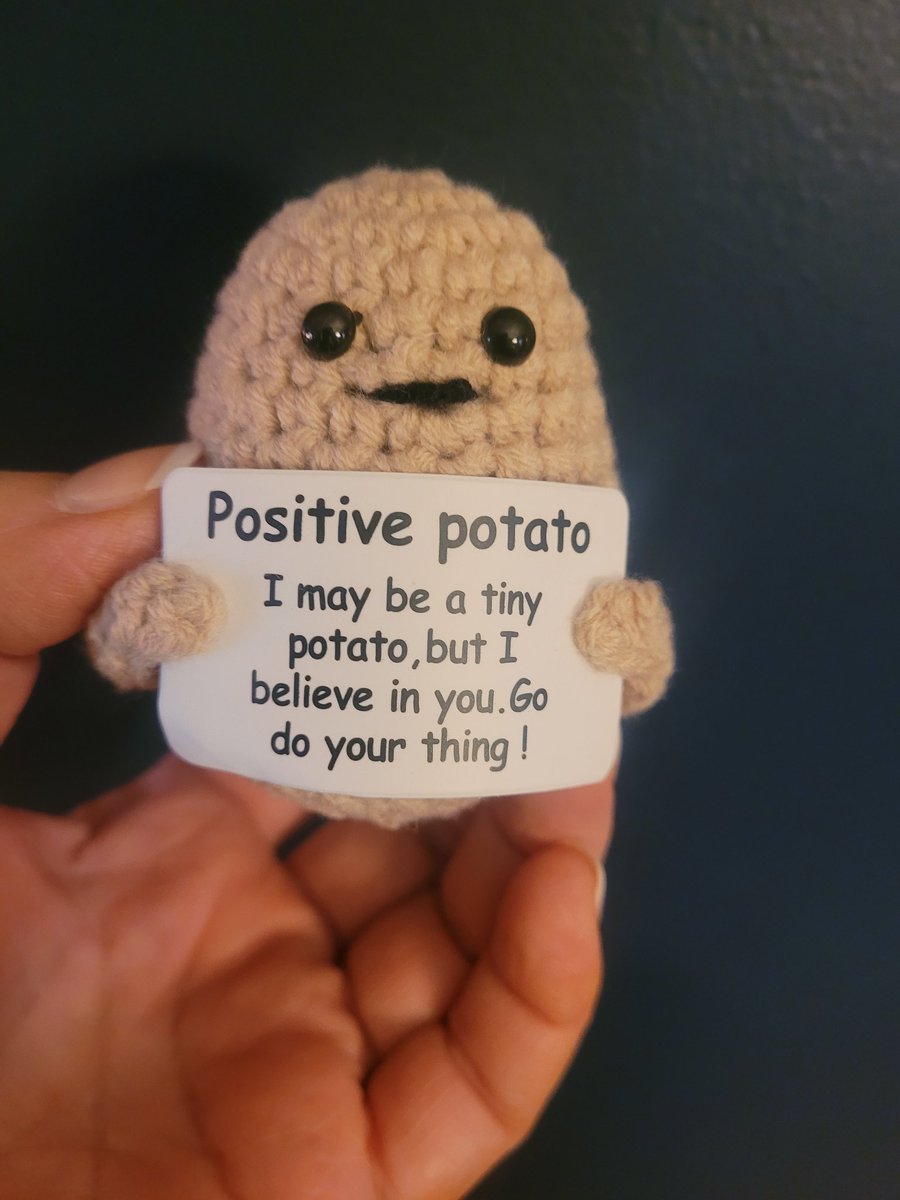 My positive potato says to say hi to your positive potato! 🥔❤️👋