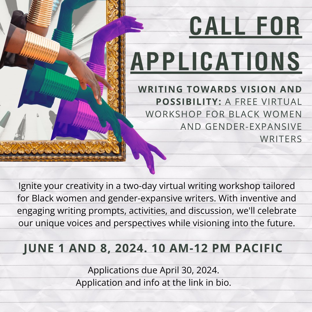 Free workshop alert! Writing Towards Vision and Possibility is a two-day virtual writing workshop tailored for Black women and gender-expansive writers. Learn more and apply here: forms.gle/xNzQmR8FTBUHSf…