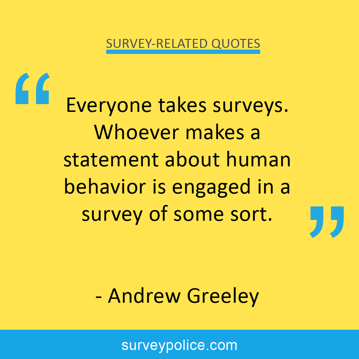 SurveyPolice's tweet photo. 🗨️ Quote of the Day!

#andrewgreeley #greeley #surveysites #surveysthatpay #surveysforcash #surveysformoney #paidsurveys #onlinesurveys #legitimatesurveys #getpaidtakesurveys #surveys #earnonline #earnmoney #paidsurvey #cashsurveys https://t.co/xVM6N1j9rj