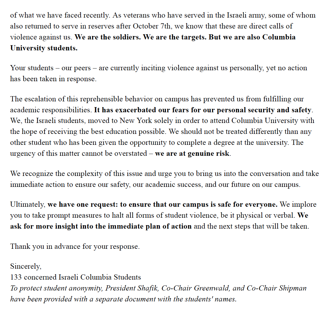 I just got an email from an Israeli student at @Columbia. Don't listen to me. Listen to them: 'Dear Shai, I am writing to you as a concerned Israeli student at Columbia University, along with 133 fellow Israeli students. On April 23rd at 8:00 AM, we addressed a letter to