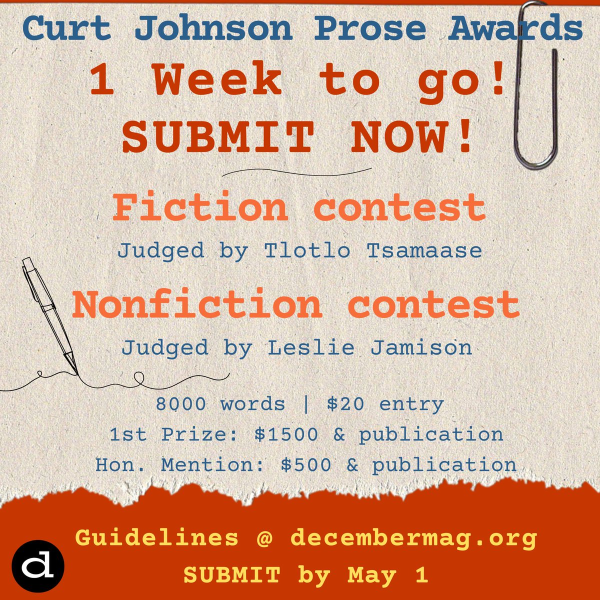 One week to send us your absolute best fiction and nonfiction! We are excited to read your work and so are our judges —Leslie Jamison (nonfiction) and Tlotlo Tsamaase (fiction) @tlotlotsamaase Deadline is May 1 at 11:59p. Guidelines at decembermag.org Submit now!