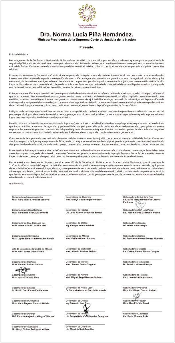 Los integrantes de la Conferencia Nacional de Gobernadores de México, formulamos un respetuoso pronunciamiento calidad de Amicus Curiae respecto de la resolución que deberá emitir el máximo tribunal constitucional de nuestro país sobre la prisión preventiva oficiosa. El objetivo