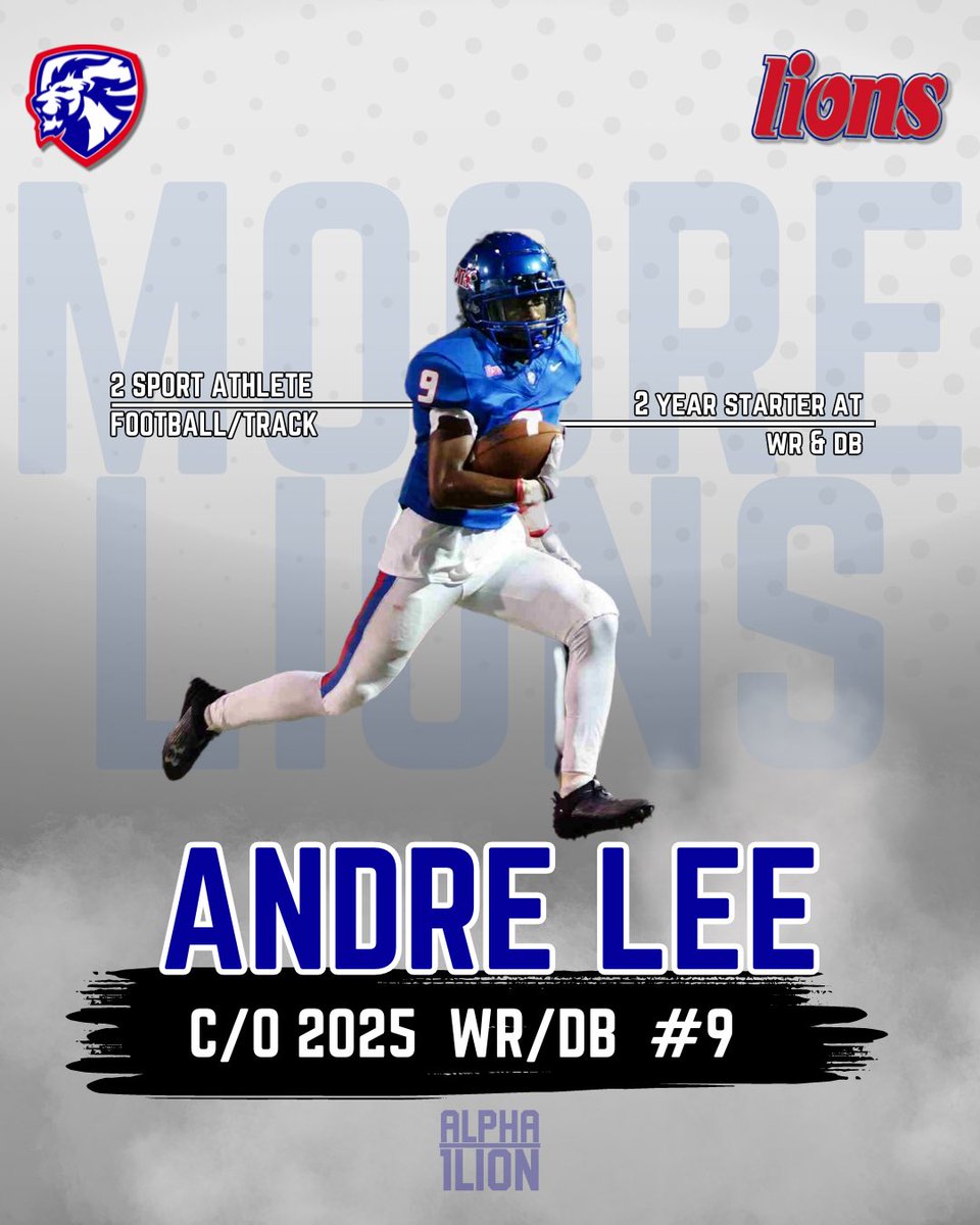 Andre Lee WR/DB 5’10 160 3.31 GPA Has started at DB or WR since Sophomore year. 2 sport athlete 🏈🏃Great work ethic. @Exclusive_5Dre #1lion🦁 hudl.com/video/3/166295… @CoachGBryant @Coach_Lew2 @moorelion_fb @JRRStark @CoachBMorris35