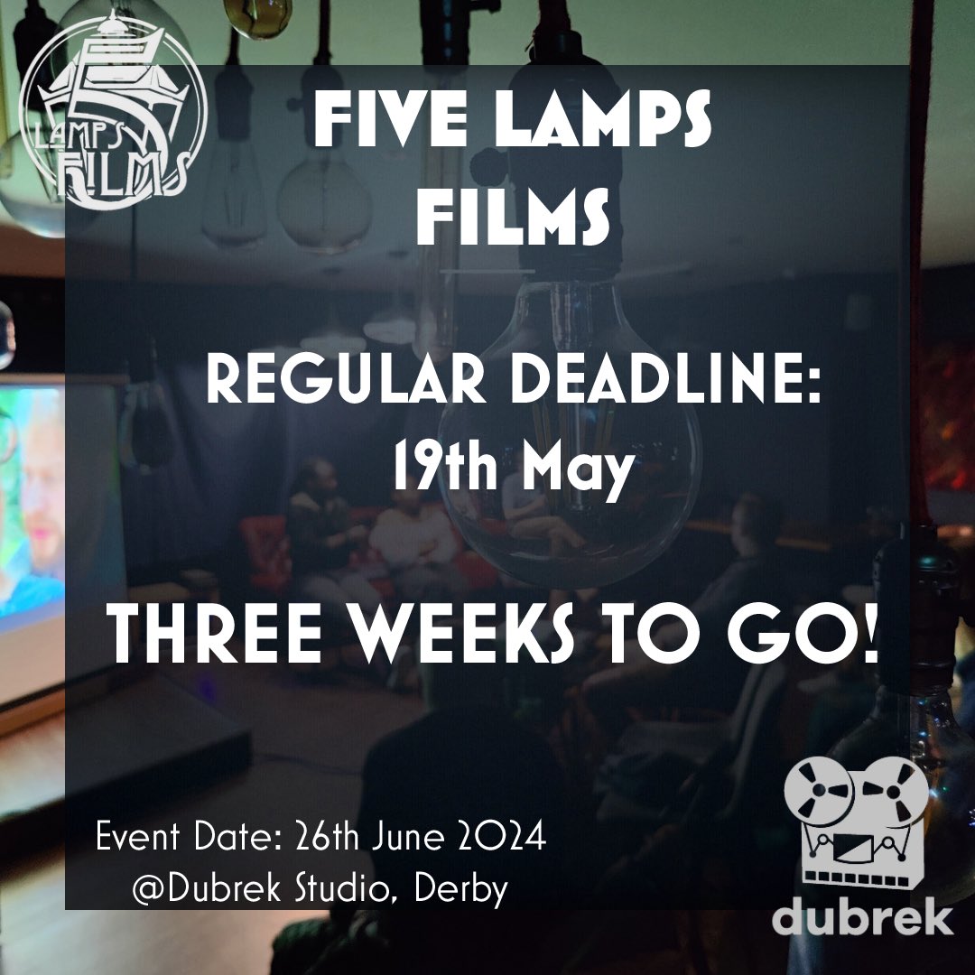 FREE TO ENTER! Don’t forget Five Lamps deadline is only 3 weeks away! Max 15mins short films. Live action, animation, documentary, we showcase it all - followed by a Q&A with the filmmaker. Get the most from your Five Lamps experience by networking with other creatives!