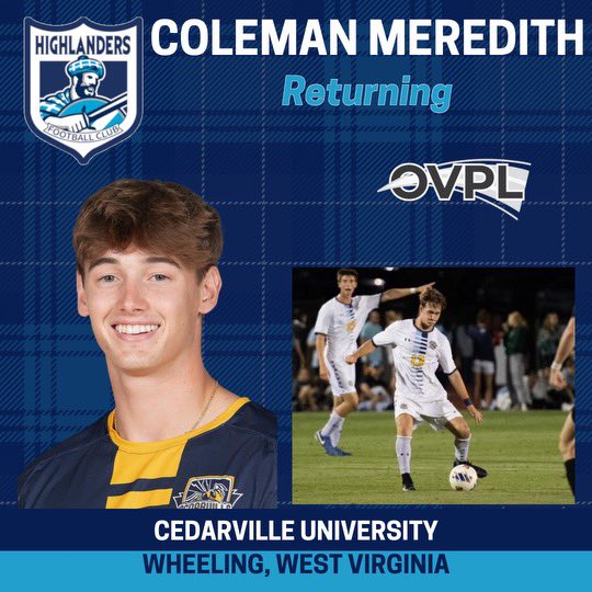 Welcome back Cole Meredith! A member of our inaugural 2021 @ovplsoccer team, the dynamic @CedarvilleMSoc midfielder/defender rejoins us for 2024 adding to our crop of homegrown Wheeling players #wheelingfeeling @WheelingVisitor @WLU_MSoccer @WUCardinals