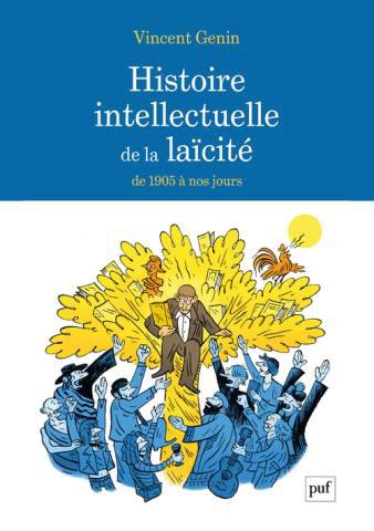 📰  « Laïcité, la grande confusion »
 📕 Grand entretien avec <a href="/VincentGenin4/">Vincent Genin</a> autour de son ouvrage "Histoire intellectuelle de la laïcité de 1905 à nos jours"
A lire dans <a href="/Telerama/">Télérama</a>