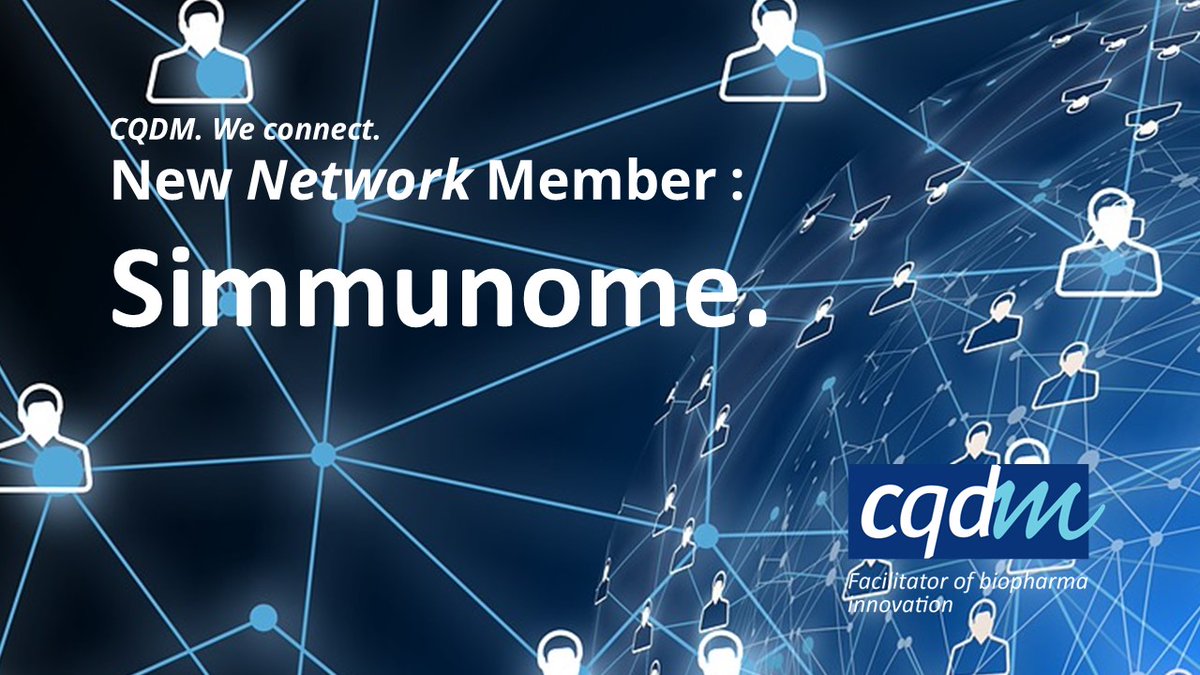 @CQDM_Canada . We connect. CQDM welcomes its new “Network” Member, Simmunome Inc. Simmunome generates in silico disease models that accurately capture physiological processes to predict the probability of success of your drug. simmunome.com