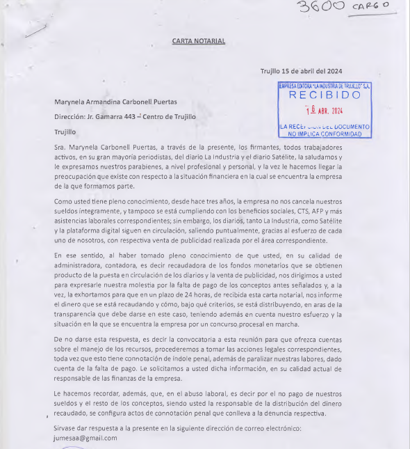 Dieciséis colegas trujillanos de los diarios 'La Industria' y 'Satélite' han enviado una carta notarial a la administradora de la empresa, Marynela Carbonell, exigiendo el pago de sus sueldos (hace 3 años no cobran completo) y el deposito de la CTS, AFP y EsSalud. @SunafilPeru