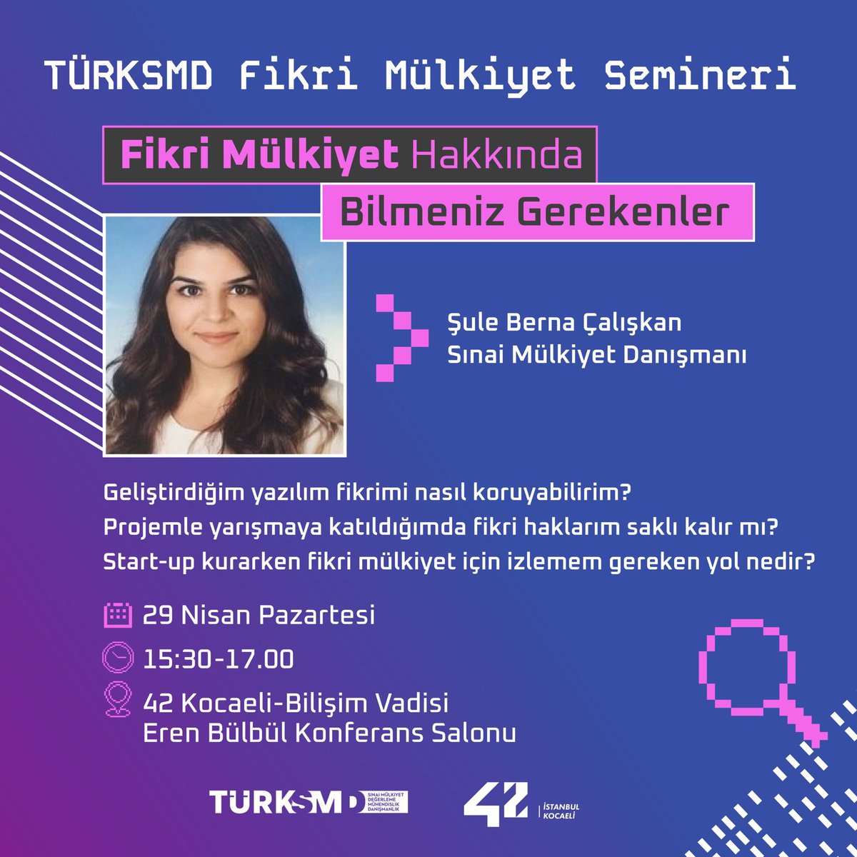 42 Kocaeli ile Fikri Mülkiyet Semineri'nde buluşuyoruz. 

Sınai Mülkiyet Danışmanı Şule Berna Çalışkan, yazılımcı adaylarının fikri mülkiyet konusunda bilmesi gerekenleri anlatacak 💫

Etkinliğimize tüm yazılımcı adaylarını bekliyoruz...

@42istanbul_ 
@42kocaeli_