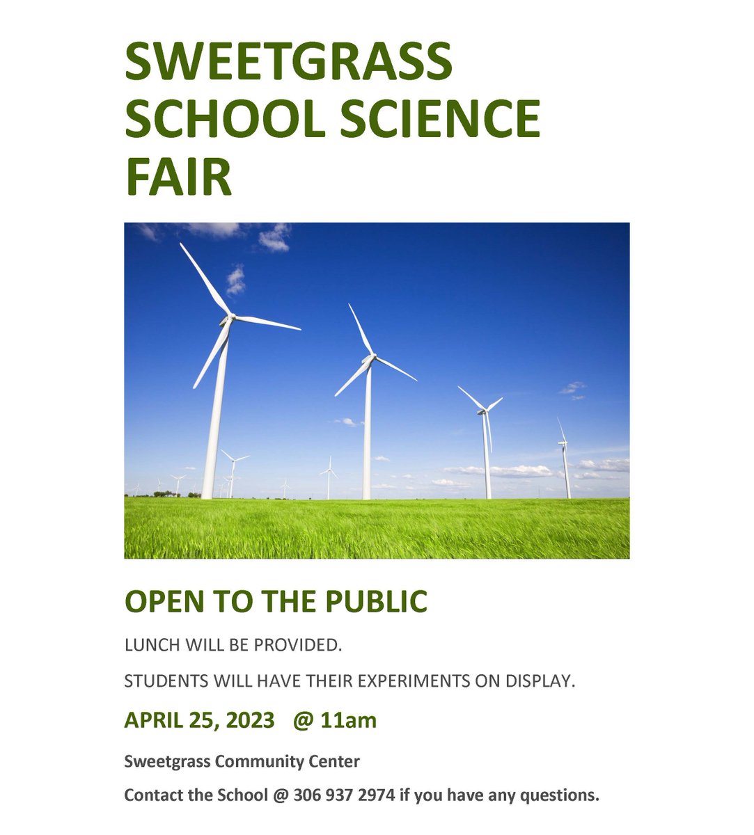 Sweetgrass School is inviting everyone to the Science Fair. Students have worked hard on their experiments, which will be on display!