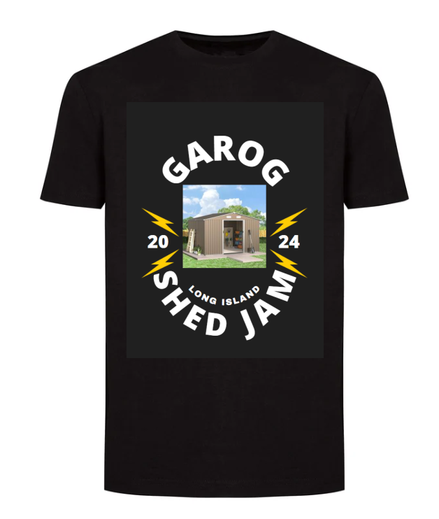 Who's ready the debut of the acoustic sensation GAROG featuring @rogerontheradio and his friend Gary at #ShedJam this Saturday?  Make sure you buy one of these shirts in the driveway.  @JPOnYourRadio @RadioBrett @billsfanmonica @DizzyForMayor