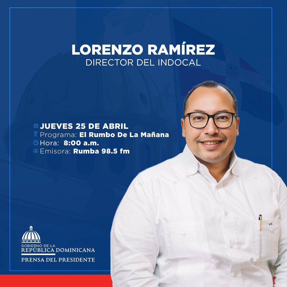 NilianReynoso's tweet image. Este jueves 25 de abril a las 8:00 a.m. no te pierdas la entrevista del director de @INDOCALRD @LorenzoDRamirez , en el programa el  @rumbodelamanana por la emisora 98.5 fm @rumba_985fm 

#EstoEsCambio 
#RDavanza🇩🇴
#VieneLoMejor🇩🇴
#LogrosDelCambio
#ElCambioSigue

¡Acompáñanos