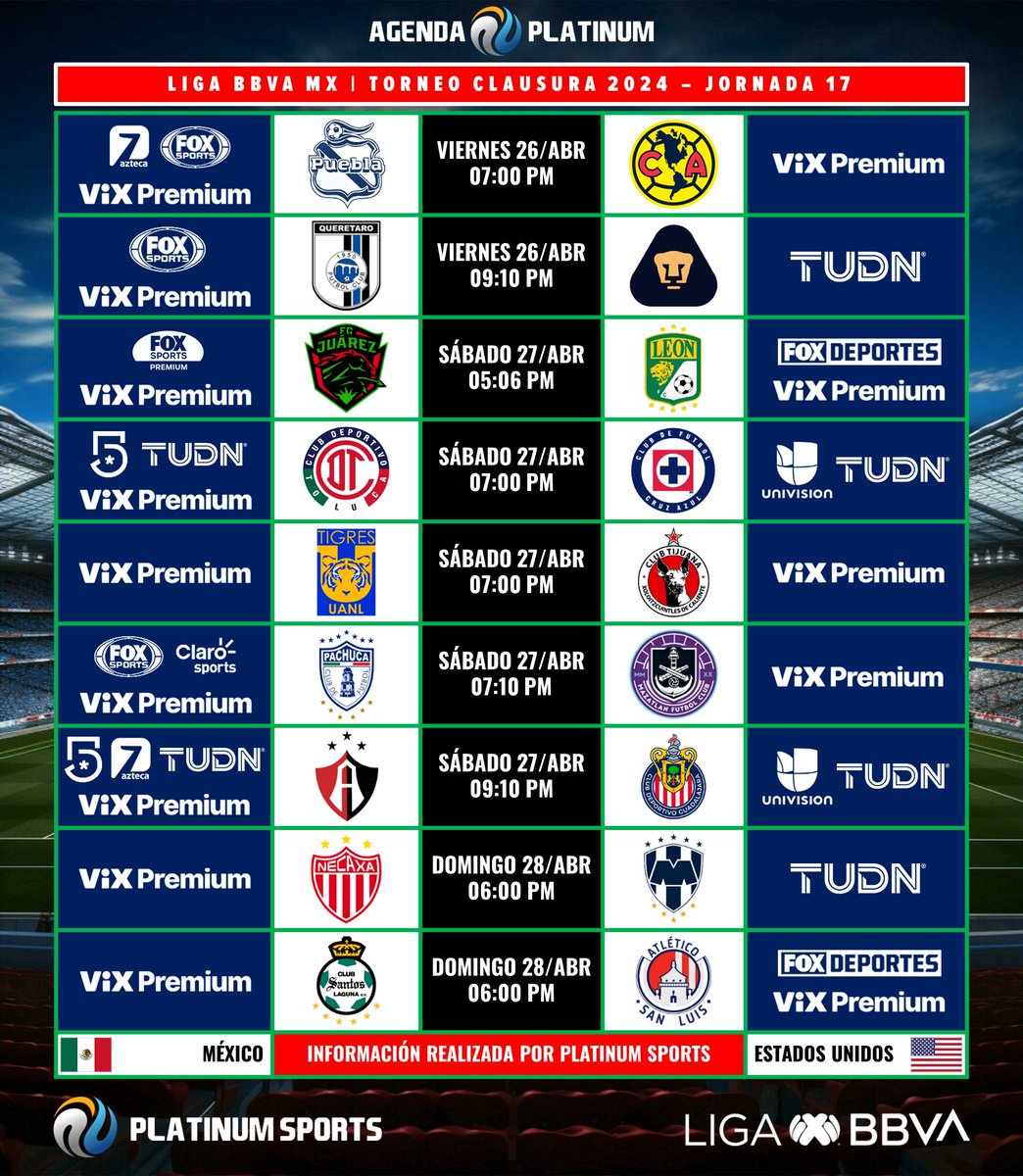 ⚽️ #AgendaPLATINUM 
🇲🇽 #LigaBBVAMX Clausura 2024 - Jornada 17

⏰📺 Horarios y transmisiones para México y Estados Unidos.
⚠️ Sujeto a cambios. 

#Clausura2024 - #Jornada17