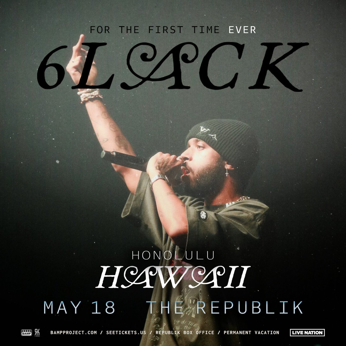 NEW SHOW: @6LACK will be performing live @JoinTheRepublik on May 18! Presale for BAMP newsletter subscribers begins on Thursday at 10 AM HST. Ensure you’re opted in for ‘Hip Hop’ by Thursday at 11:59 PM HST! Tickets go on sale to the general public on Friday, April 26 at 10 AM