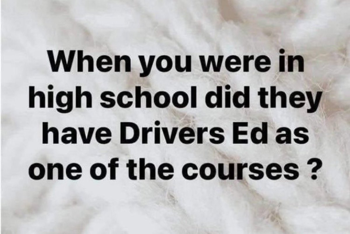 They did when I went to school, it’s how I learned to drive. Anyone else ??