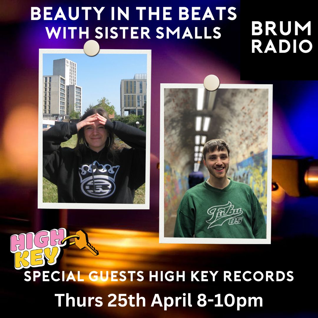 LIVE NOW >> Beauty in the Beats

Join DJ, Sister Smalls for a genre hopping, remix dropping exploration of dance music with this weeks guest High Key Records
Listen Thursdays at 8pm at brumradio.com
#InBrumWeTrust #Birmingham