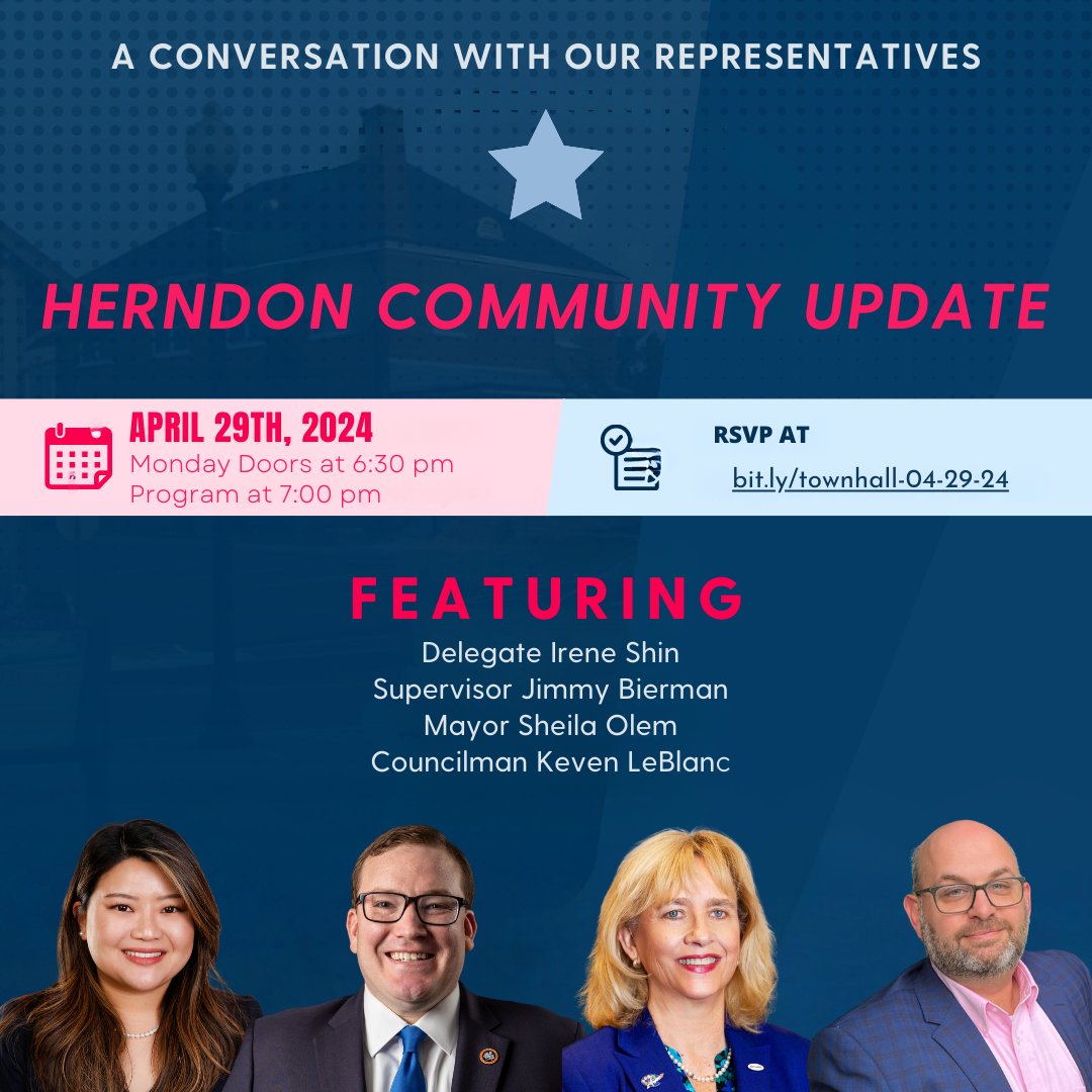 I hope you will join me - along with my good friends, Sup. @JimmyBiermanVA, Mayor @SheilaOlem & Councilman Keven LeBlanc - for a Herndon Community Update next Monday, 04/29 at 6:30pm in the Council Chambers! For more information or to RSVP, please visit bit.ly/townhall-04-29…