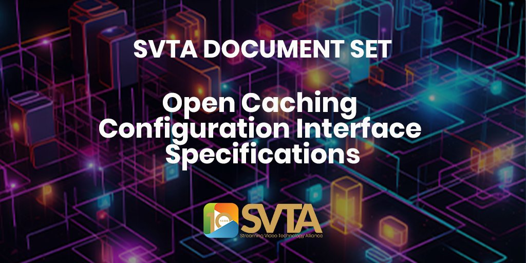 DOWNLOAD OPEN CACHING SPECS NOW 👇 The SVTA Configuration Interface is a multi-part set of docs defining the #metadata model and APIs for publishing and retrieving configuration #metadata. Download the full doc set now ▶️ svta.org/document-set/o… #CDN #OpenCaching