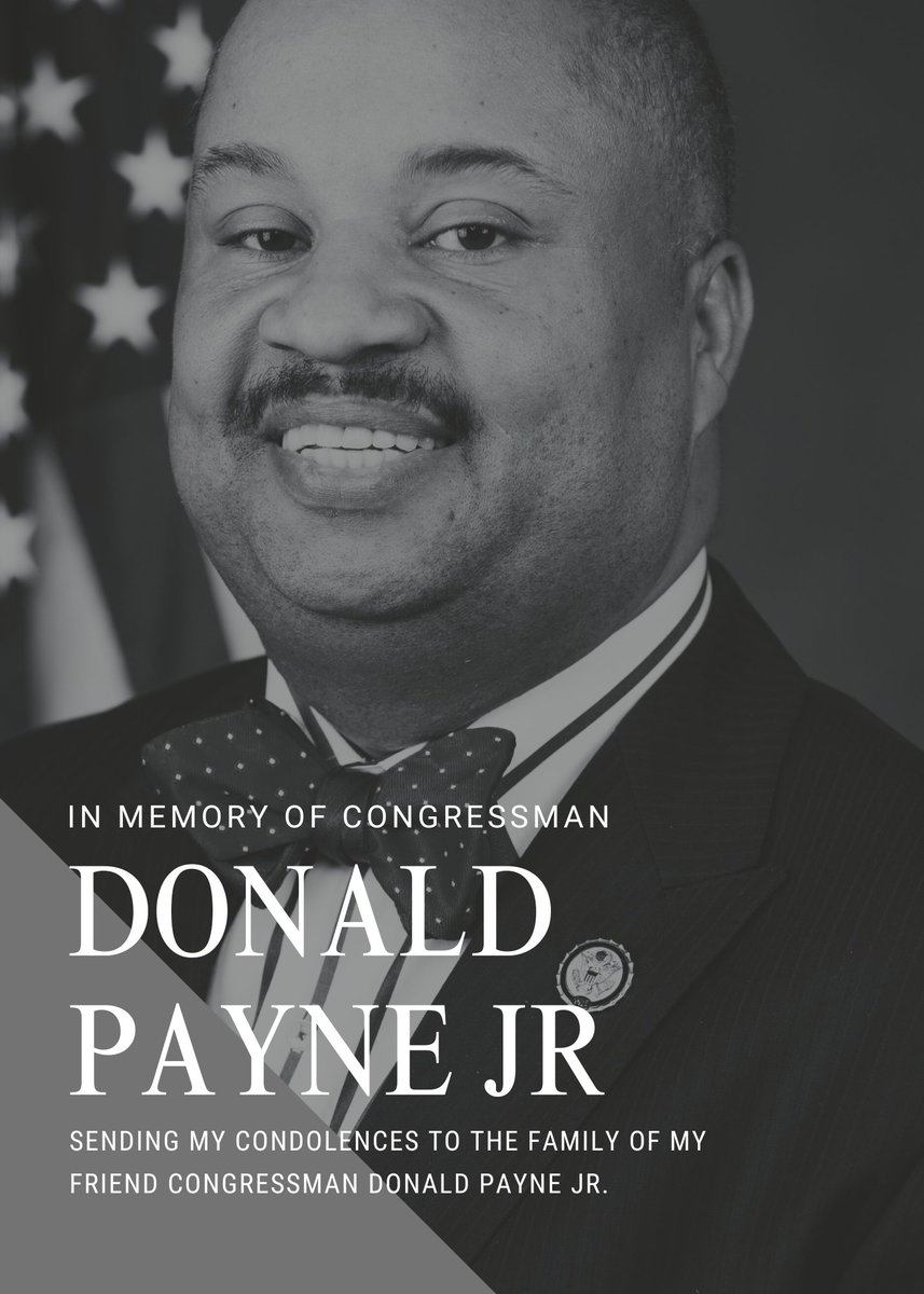 I'm deeply saddened to hear of the passing of my colleague and friend, Congressman Donald Payne, Jr. We shared over ten years in Congress together and it was a such pleasure knowing him.