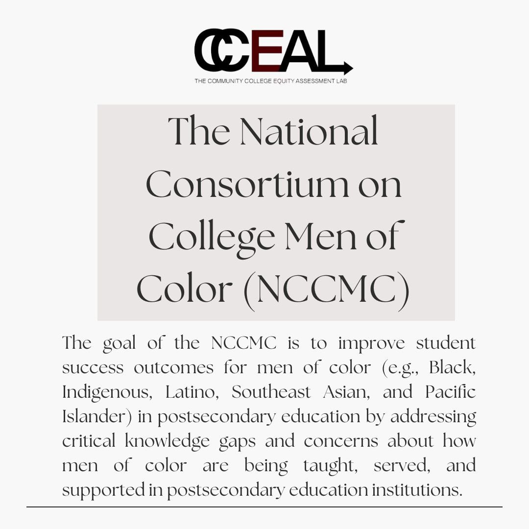 CCEAL is proud to announce the relaunch of the NCCMC. We are currently accepting post secondary education institutions into the consortium. Feel free to reach out to us via email at cceal@sdsu.edu for a formal invitation! #communitycollege #equity #menofcolor