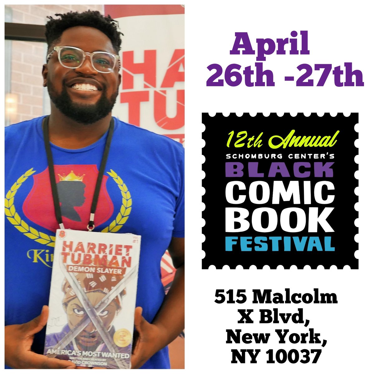 Hey everyone! This weekend I'm exhibiting at the 2024 #schomcom! Meet me @SchomburgCenter, on April 26th & 27th. It’s free!  Come hang and buy comics! Go to schomcom.org or tinyurl.com/schomcom2 to register! #harriettubmandemonslayer @UpToTASK