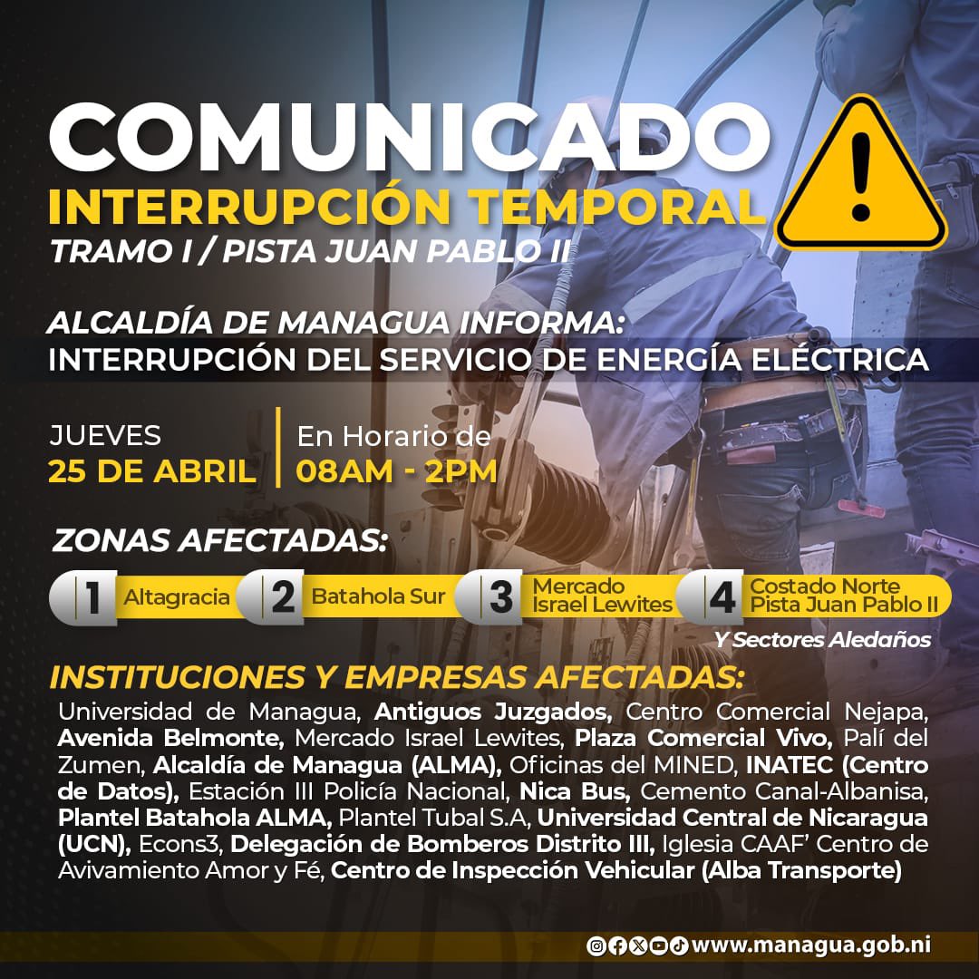 🔌🚨¡Atención ! 📢 Les informamos sobre una interrupción temporal del servicio de energía eléctrica en el Tramo I de la Pista Juan Pablo I, que comprende de la Intersección 7 Sur a finalizar en el Barrio René Cisneros. 📆 Fecha: Jueves 25 de abril ⏰ Horario: 08:00 AM - 02:00 PM