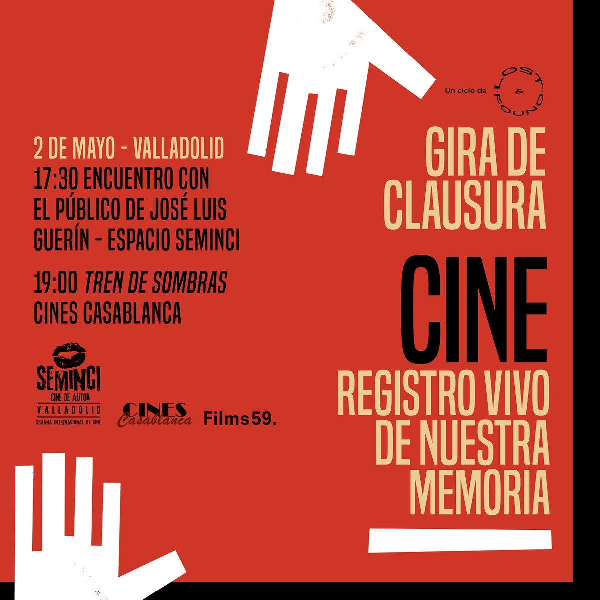 lostfoundfilmes's tweet photo. José Luis Guerín clausura en Valladolid, Coruña e Compostela o ciclo CINE, REGISTRO VIVO DE NUESTRA MEMORIA ✋

O reputado director catalán acompañaranos para presentar #TrendeSombras e algunhas das súas curtametraxes. 

#LOSTANDFOUNDFILMES https://t.co/qsatjqDpQP