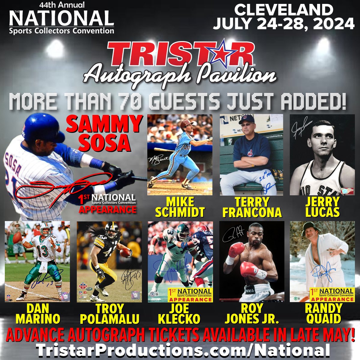 🚨BIG @NSCCShow TRISTAR Autograph Pavilion Announcement!  Sammy Sosa will make his 1st-ever National appearance this July in Cleveland! Sosa leads a list of 70+ signers announced today, including Dan Marino, Troy Polamalu, Mike Schmidt & many more! tristarproductions.com/National