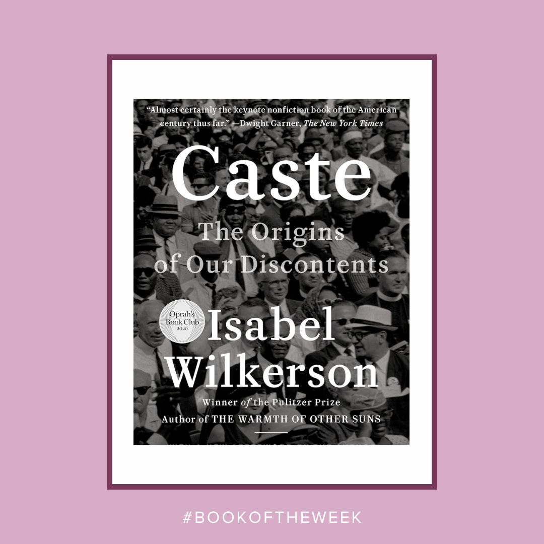 Dive into the eye-opening exploration of America's hidden caste system with Isabel Wilkerson's 'Caste: The Origins of Our Discontents.' Captivating narratives and real-life stories, Wilkerson unveils the powerful forces shaping our society beyond race or class. #BookOfTheWeek
