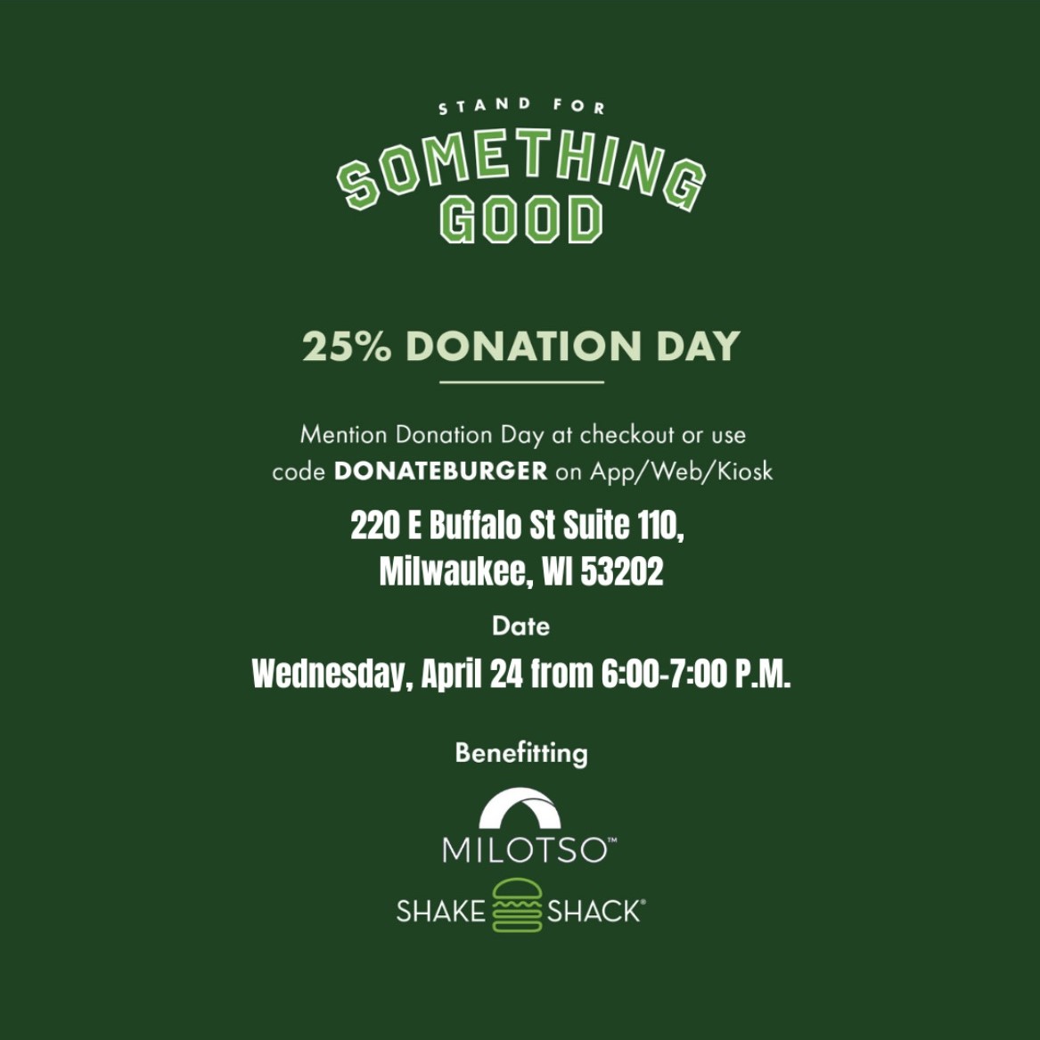 Join Billy Rojack and Jacob Nottoli in the Third Ward @shakeshack location from 6-7 p.m. for their Stand for Something Good initative in support of @MILOTSO_. Mention 'Donation Day' at checkout or use code DONATEBURGER online. #WeAreMarquette